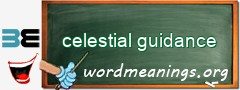 WordMeaning blackboard for celestial guidance